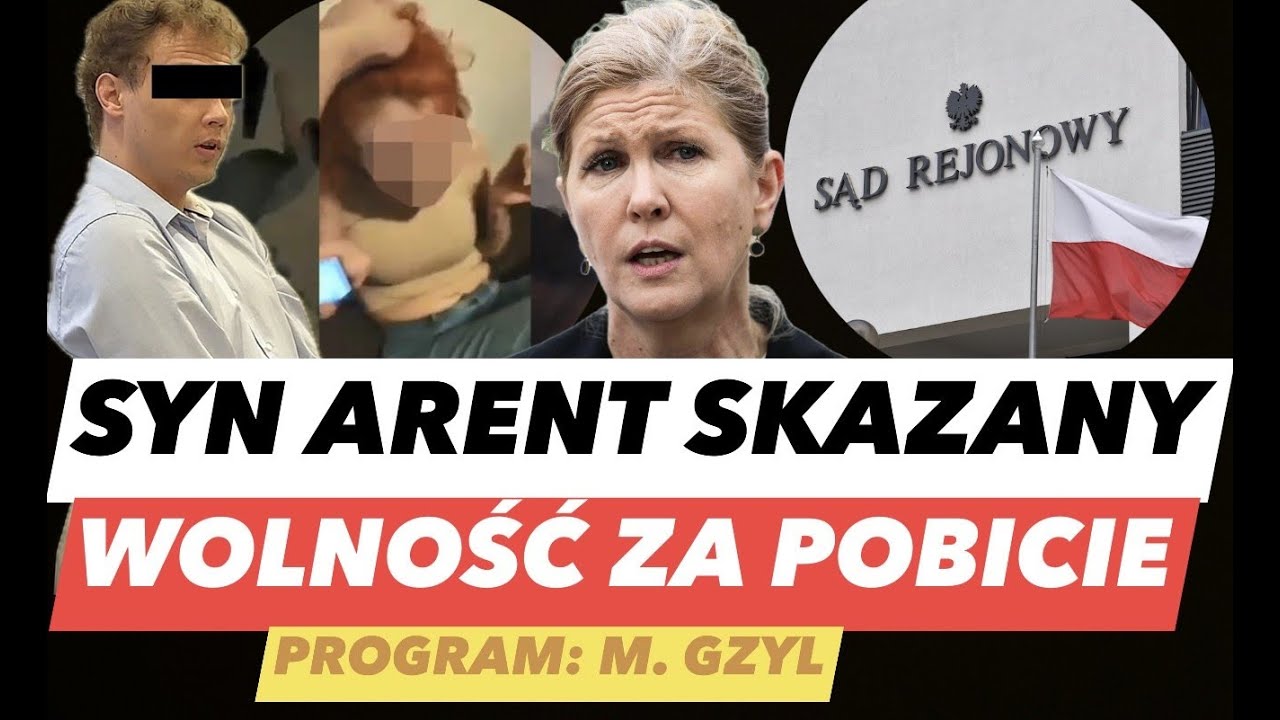 Syn posłanki PiS Arent SKAZANY ❗️ Śmieszny WYROK za pobicie dziewczyny