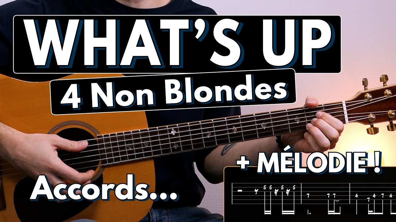 Jouer What's Up - 4 Non Blondes | Tuto Guitare (Tablature & Partition)