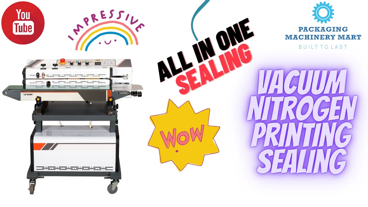 All in One Band Sealer (Nitrogen, Vacuum & Printing)