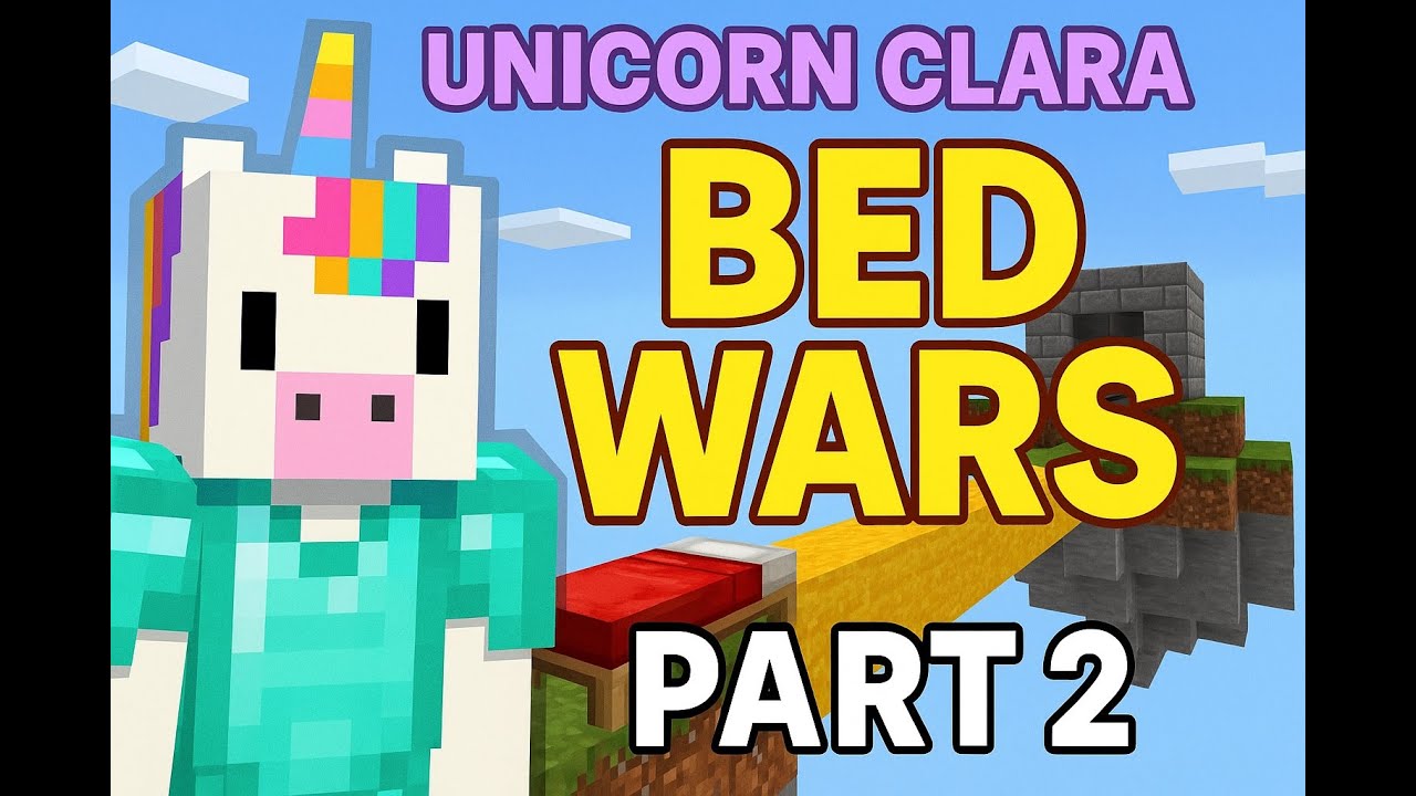 🔥 Unicorn Clara Bed Wars Part 2 – The Battle Continues! 🛏️⚔️