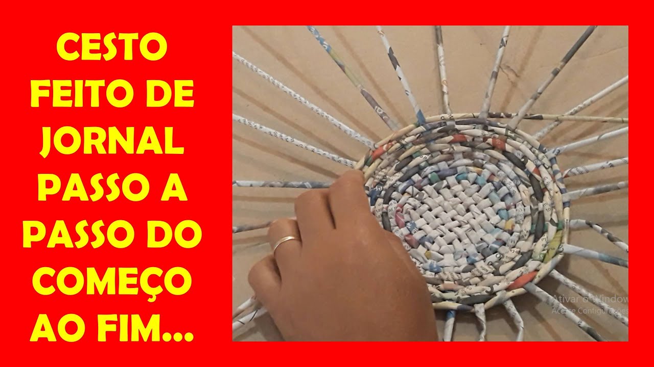 CESTO FEITO DE JORNAL PASSO A PASSO DO COMEÇO AO FIM