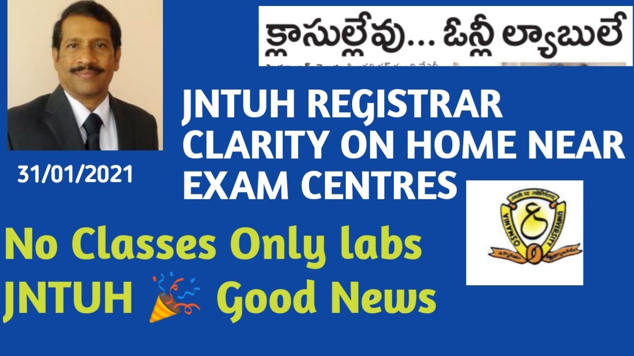 JNTUH:NO CLASSES ONLY LABS PRACTICALS,END SEMESTER EXAMS MARCH8 Btech/Bpharmacy JNTU LATEST UPDATES