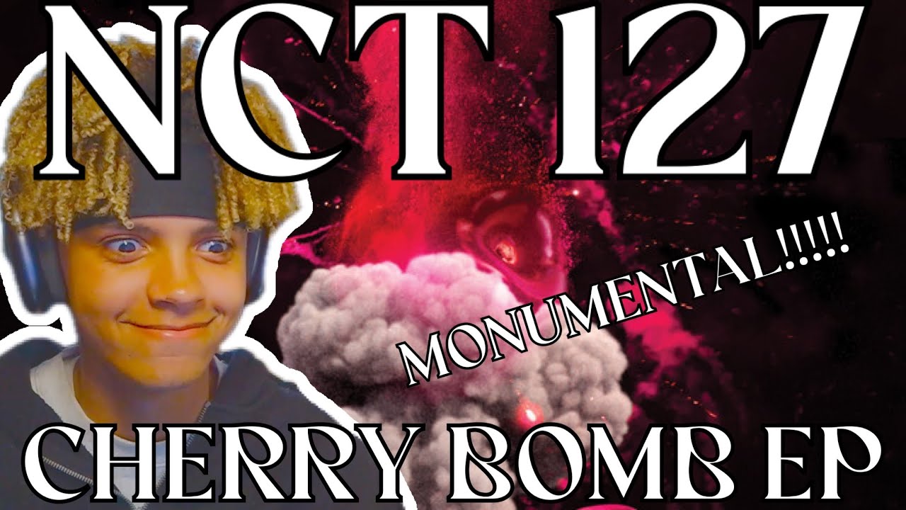 NCT 127 엔시티 127 'Cherry Bomb' EP| REACTION