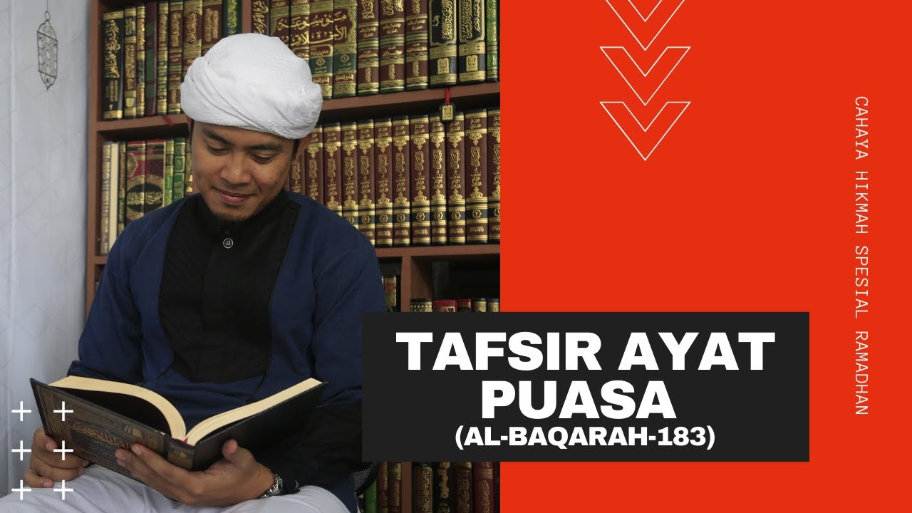 Makna Surat Al Baqarah ayat 183, Tentang Kewajiban Puasa Ramadhan - Ust. Sanjudi Al Abqary, Lc, M.Pd