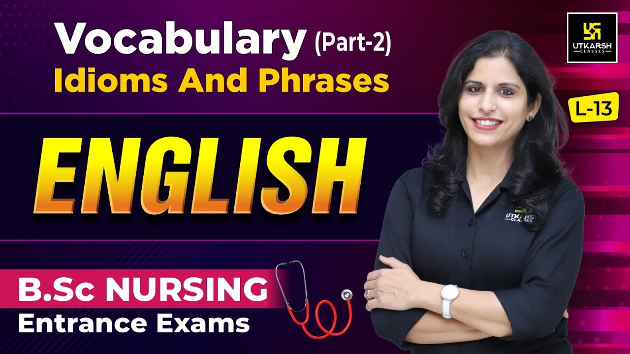 Vocabulary Part- 2 | English | UP CNET,  MP PNST & Other BSc Nursing Exams | Shipra Ma'am