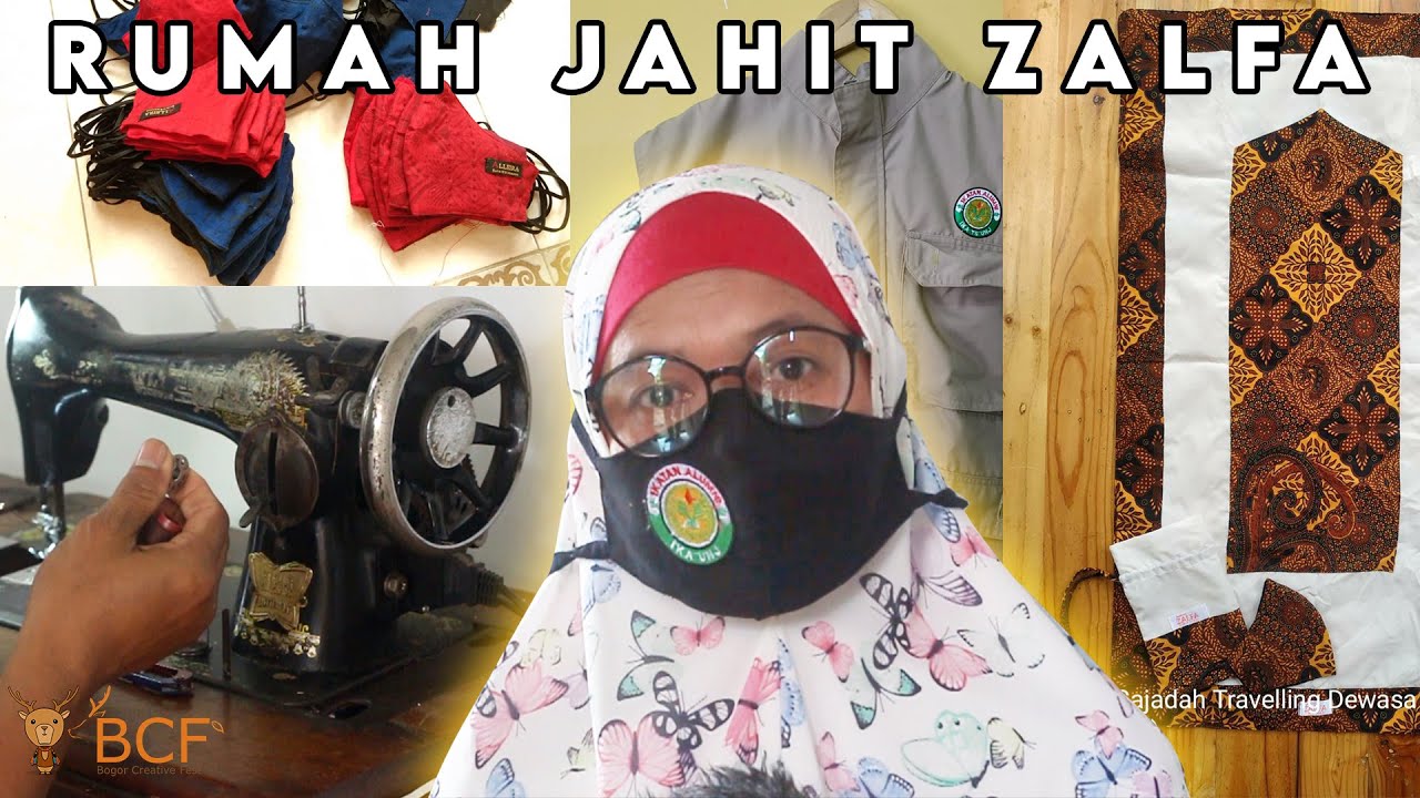 Aneka Produk Jahit dari Sajadah hingga Busana, Masker Justru Melonjak ! (Rumah Jahit Zalfa) #UMKM