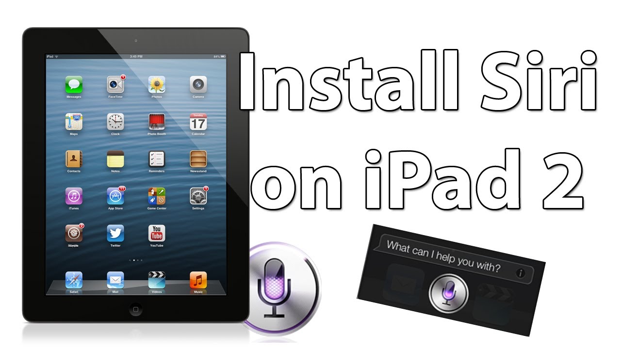 How To Install Siri on iPad 2 - Tutorial
