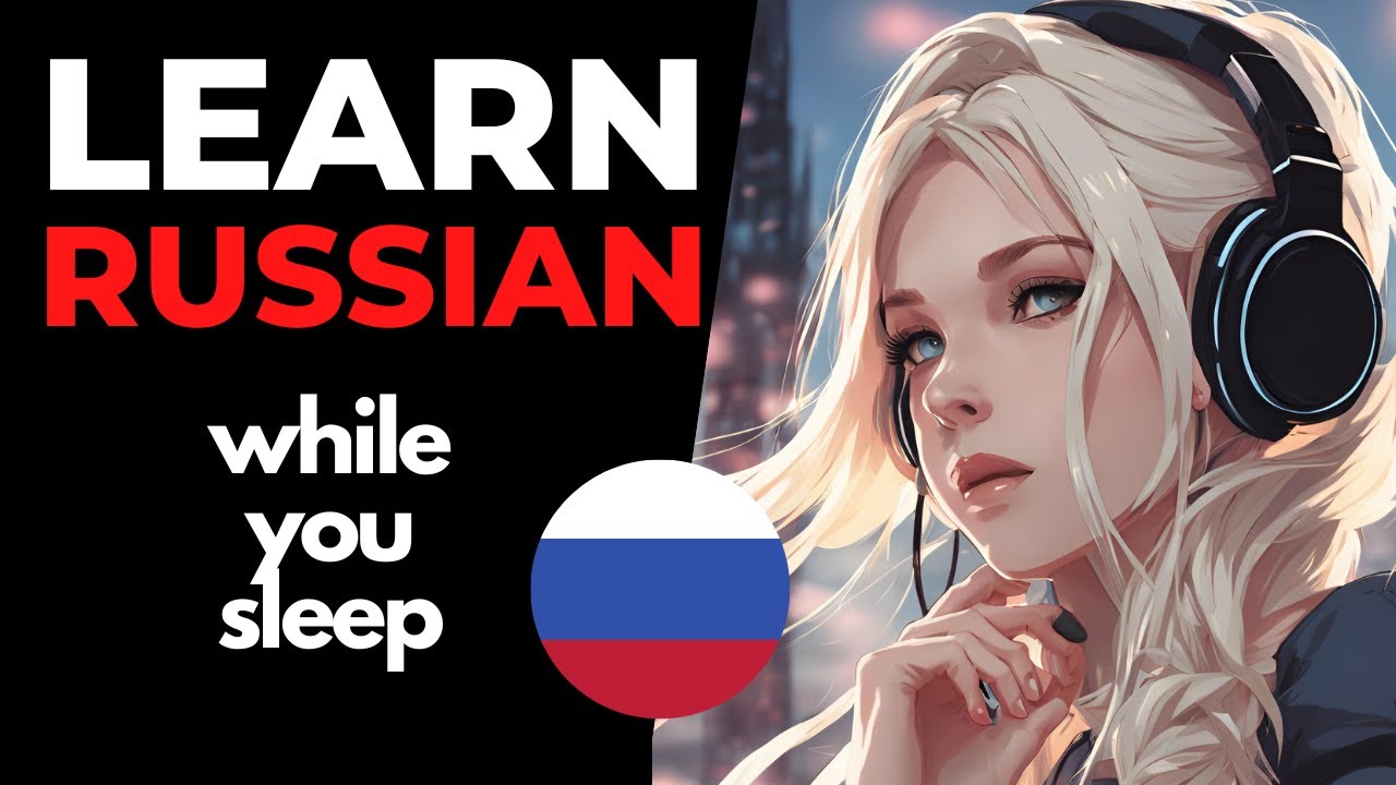 Learn Russian While You Sleep 😀 Common Russian Phrases for Everyday Life 😴  Russian Lesson