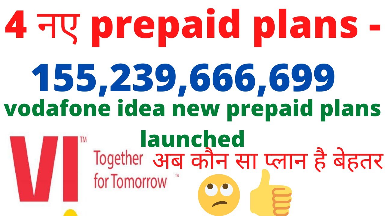 Vi new prepaid plans Dec. 2021||155,239,666,699 Launch||Vi Launches 4 new plans||2021