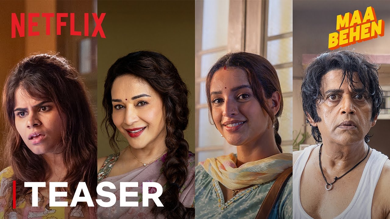Maa Behen | Teaser | Madhuri Dixit, Triptii Dimri, Ravi Kishan, Dharna Durga | Netflix