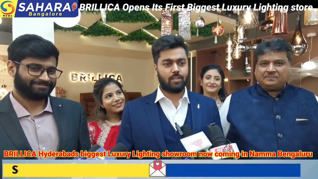 BRILLICA Opens Its First Biggest Luxury Lighting store in Namma Bengaluru @ Richmond Circle