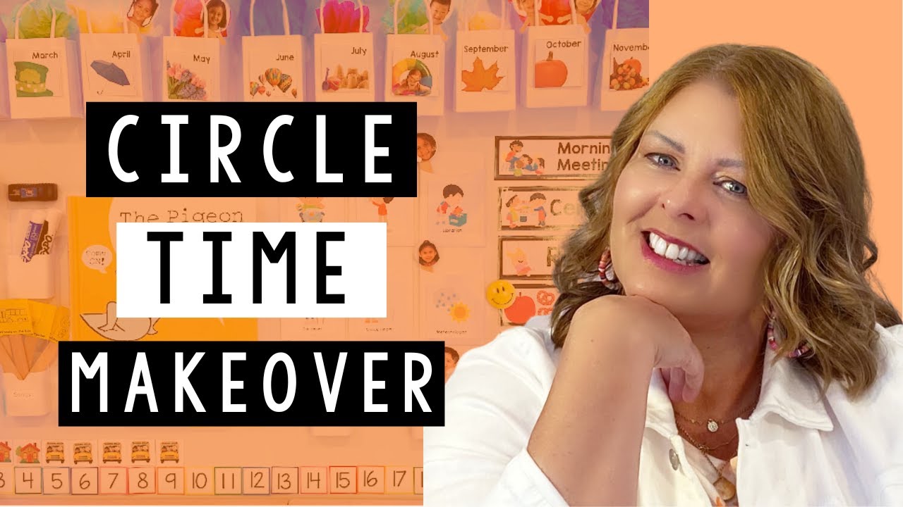 Preschool Circle Time Makeover Edition