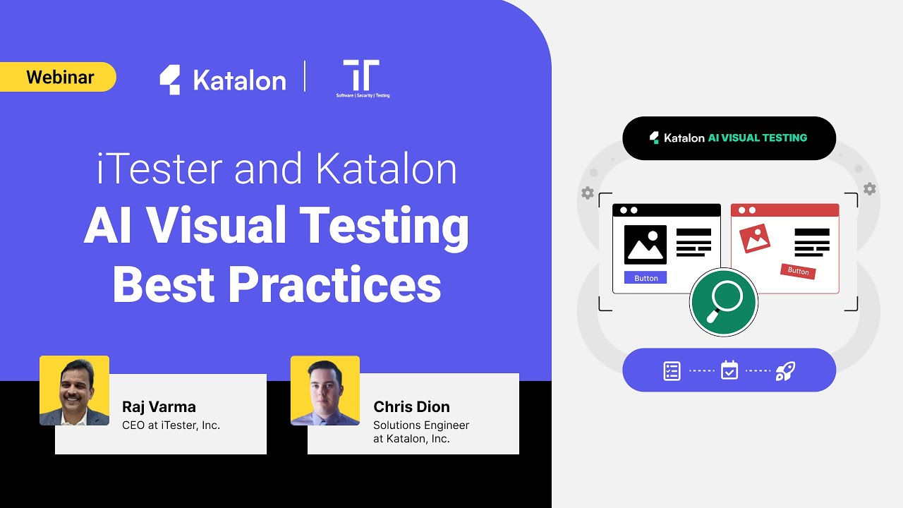 [Webinar] iTester and Katalon: AI Visual Testing Best Practices