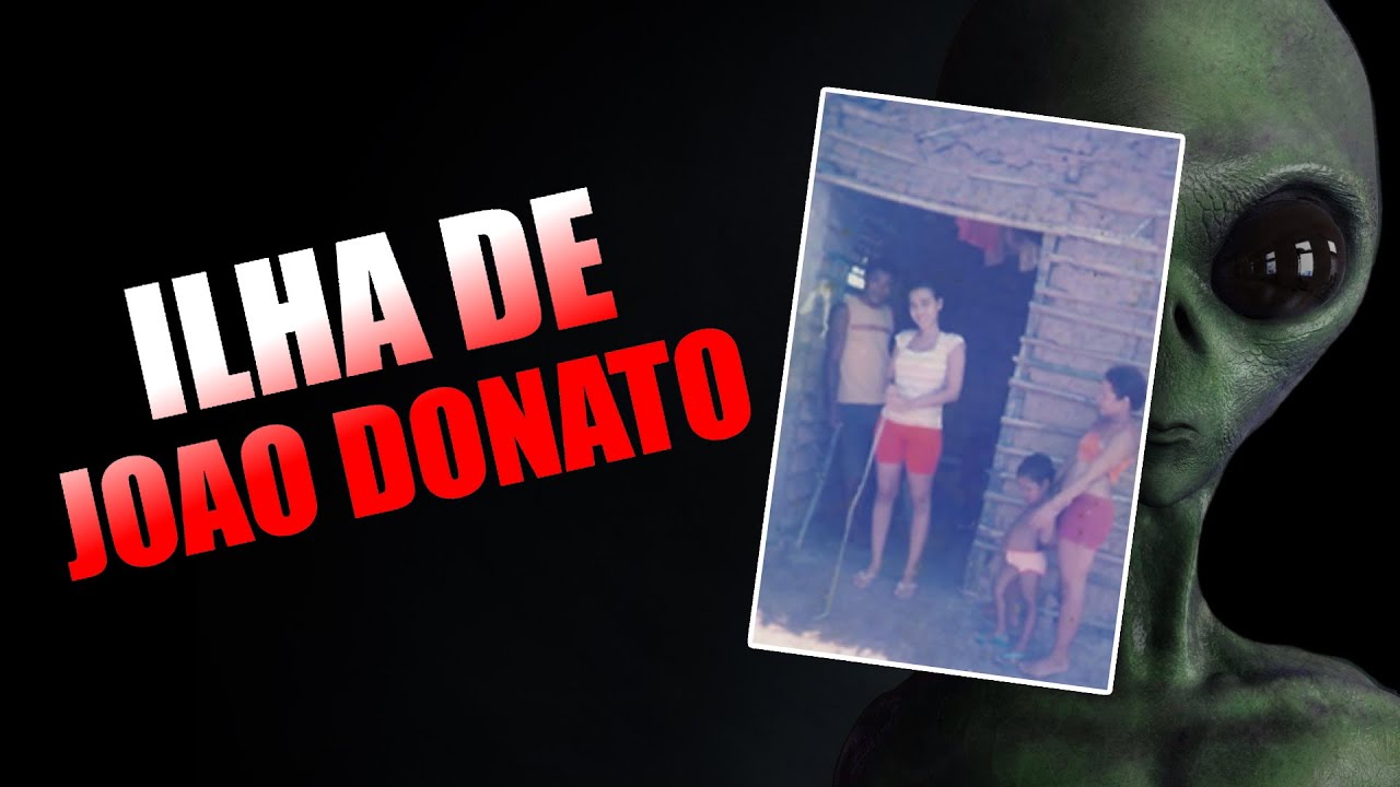 ILHA JOAO DONATO - CASO NO MARANHÃO