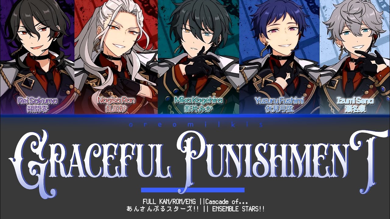 「ES!!」Graceful Punishment - Cascade of... || (Kan/Rom/Eng)