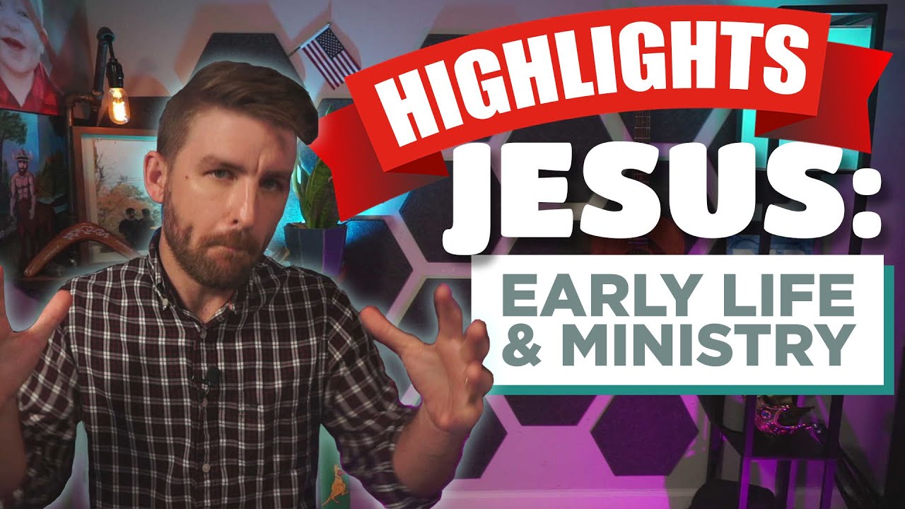Jesus - Early Life and Ministry