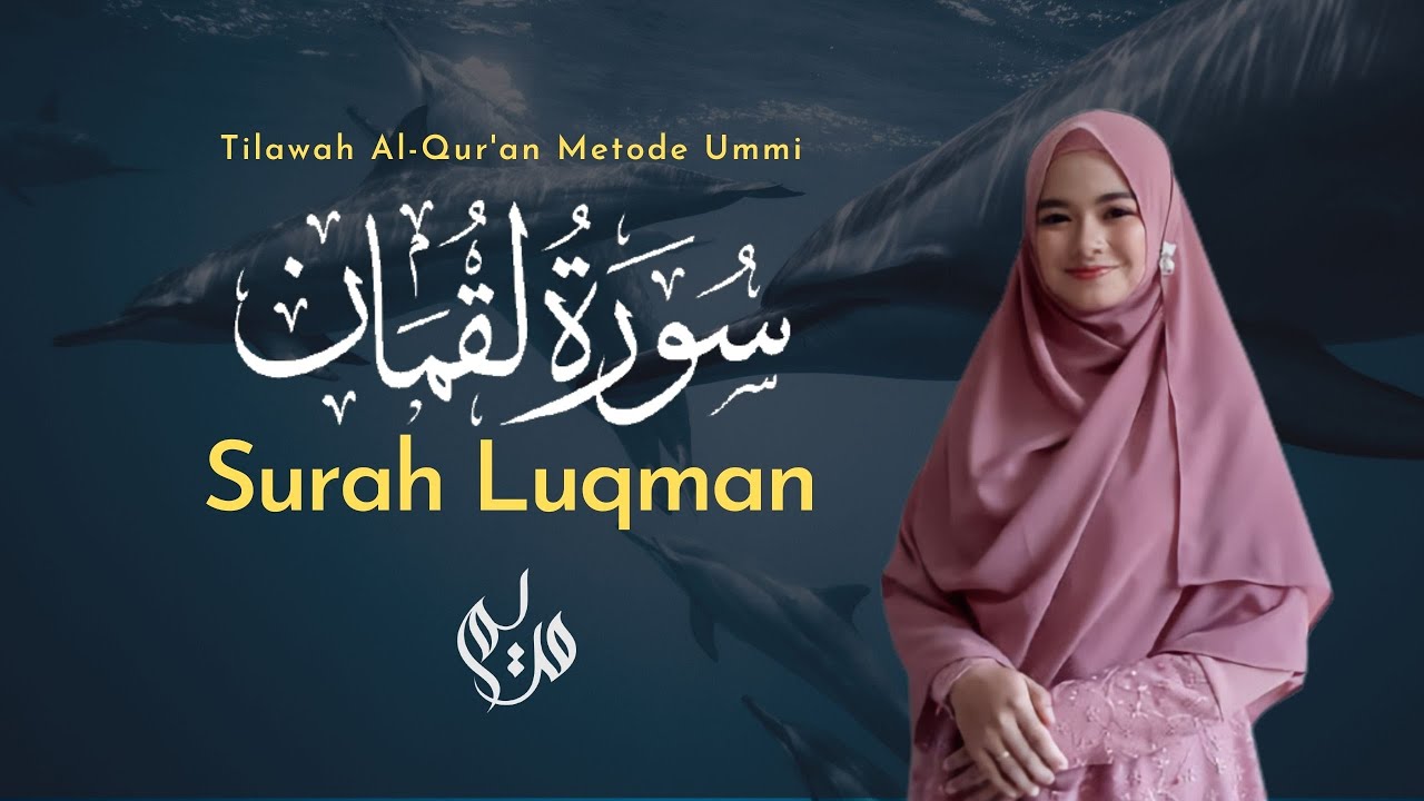 Surat Luqman - Metode Ummi