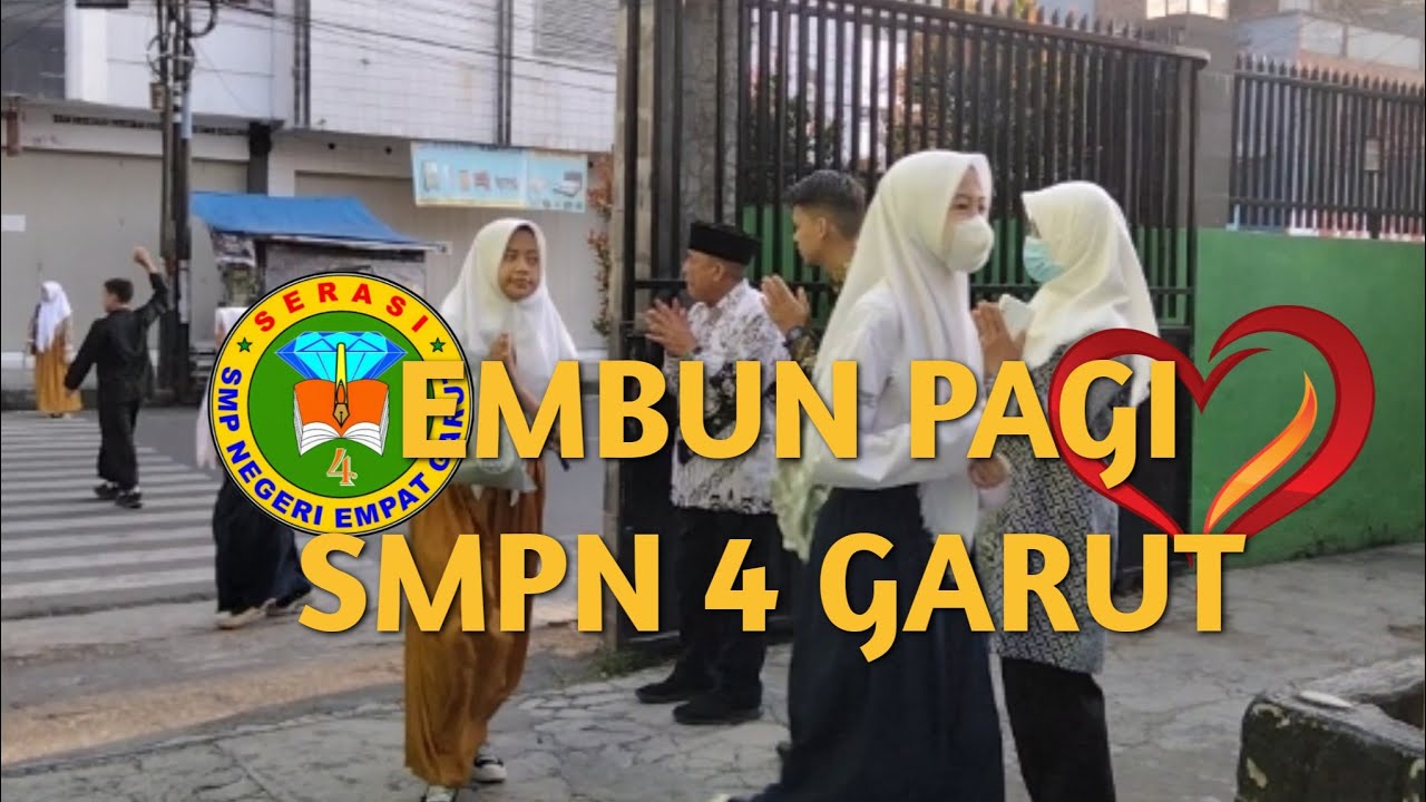 EMBUN PAGI|SMPN 4 GARUT @piensrchannel