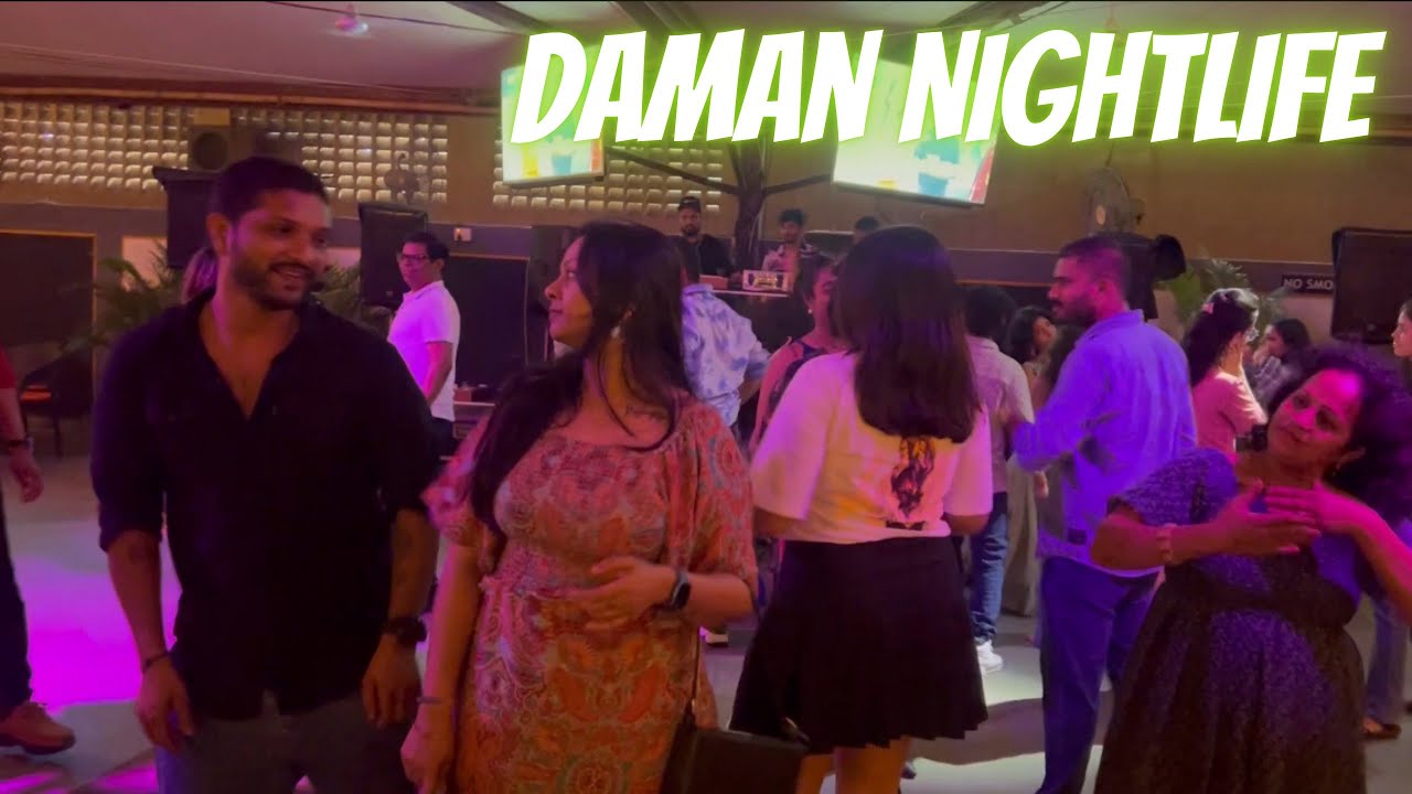 daman night life | Daman & Diu