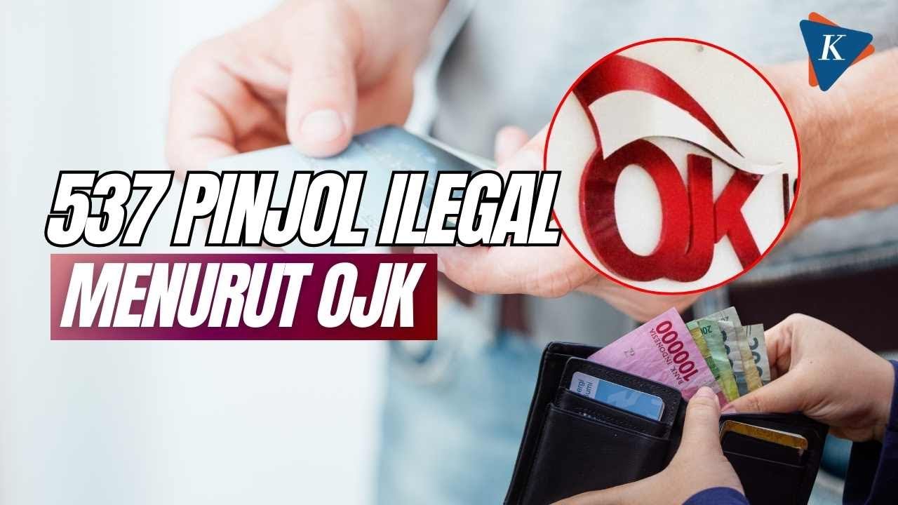 Daftar 537 Pinjol Ilegal Menurut OJK per Juni 2024
