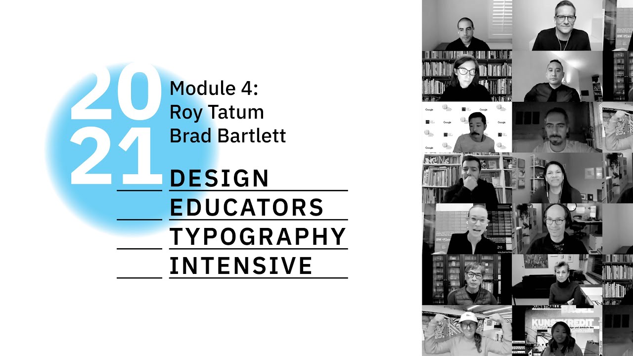 DETI: Module 4—Roy Tatum & Brad Bartlett: “The Generative Typographic Brand” (Classroom)