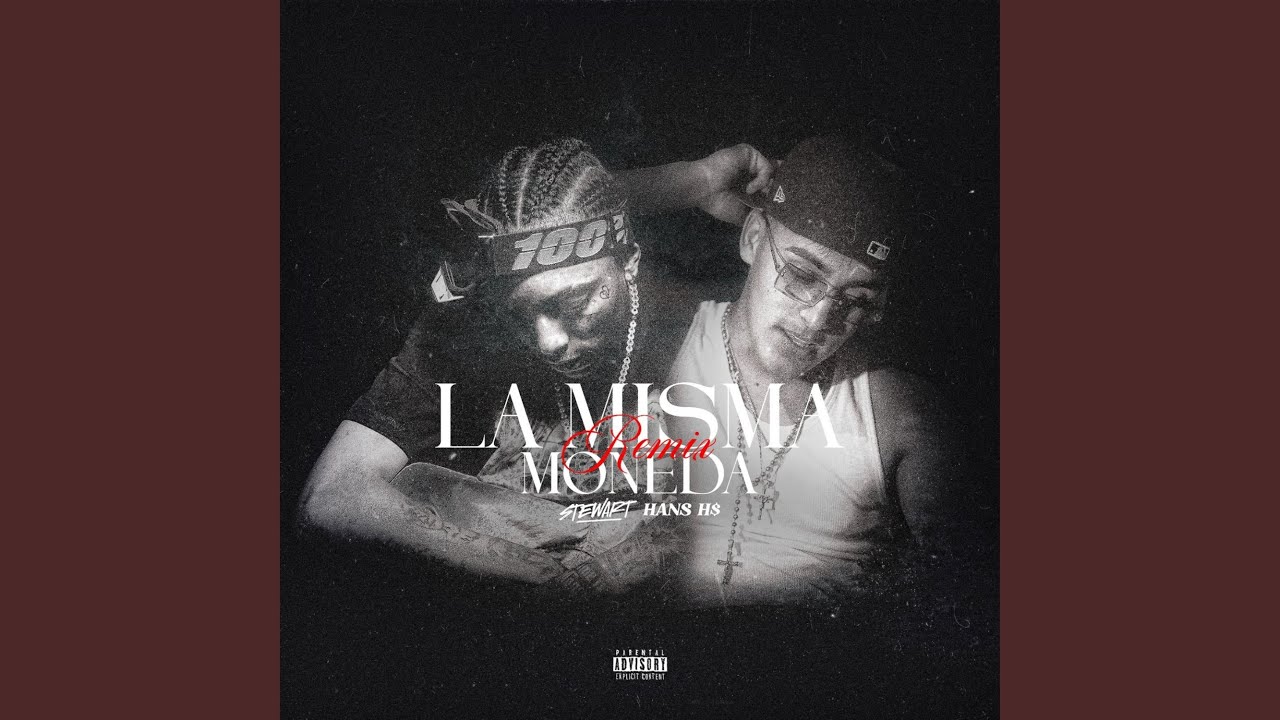 La Misma Moneda (Remix)