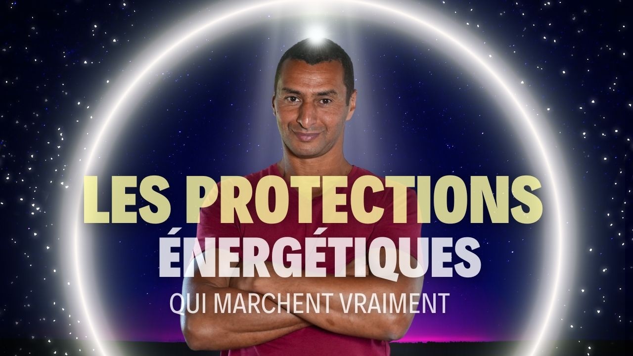 Protections énergétiques : bulles de protection ? comment se protéger de la négativité..