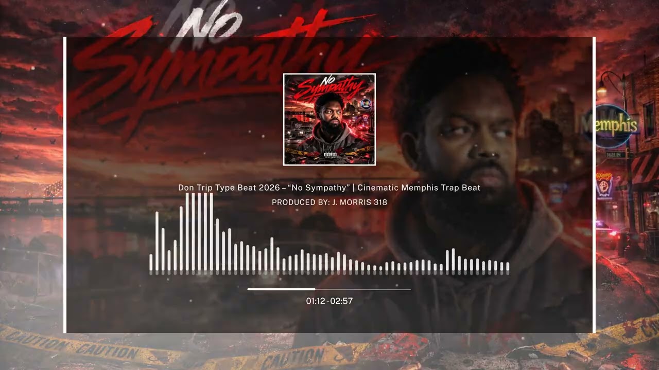 Don Trip Type Beat 2026 – “No Sympathy” | Cinematic Memphis Trap Beat