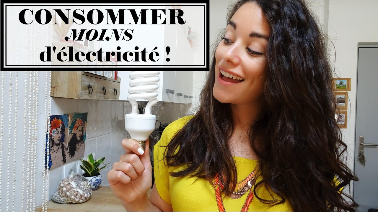 10 ASTUCES // consommer moins d'électricité !