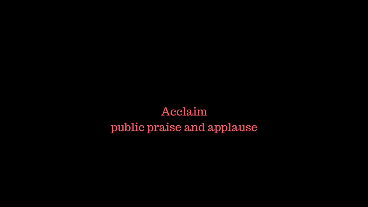 Learn new word everyday-Acclaim