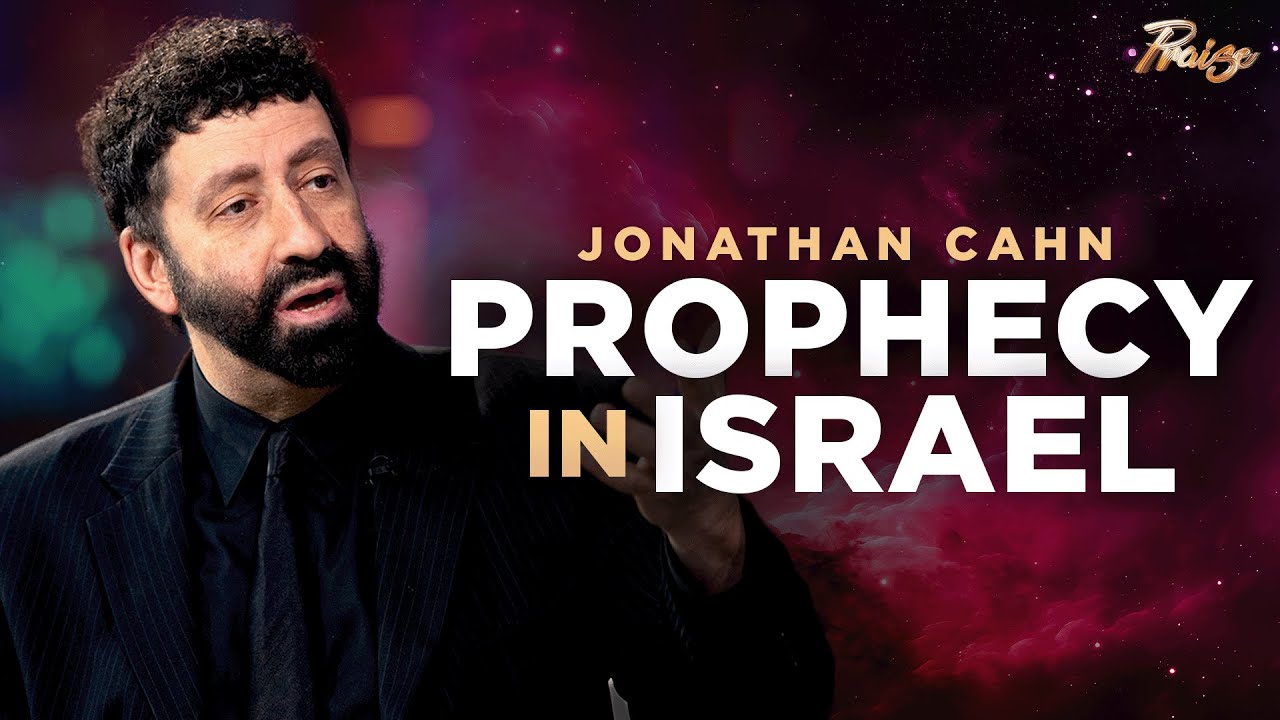 Jonathan Cahn: How These Events in Israel CONFIRM God's Plan and Point to End Times | Praise on TBN