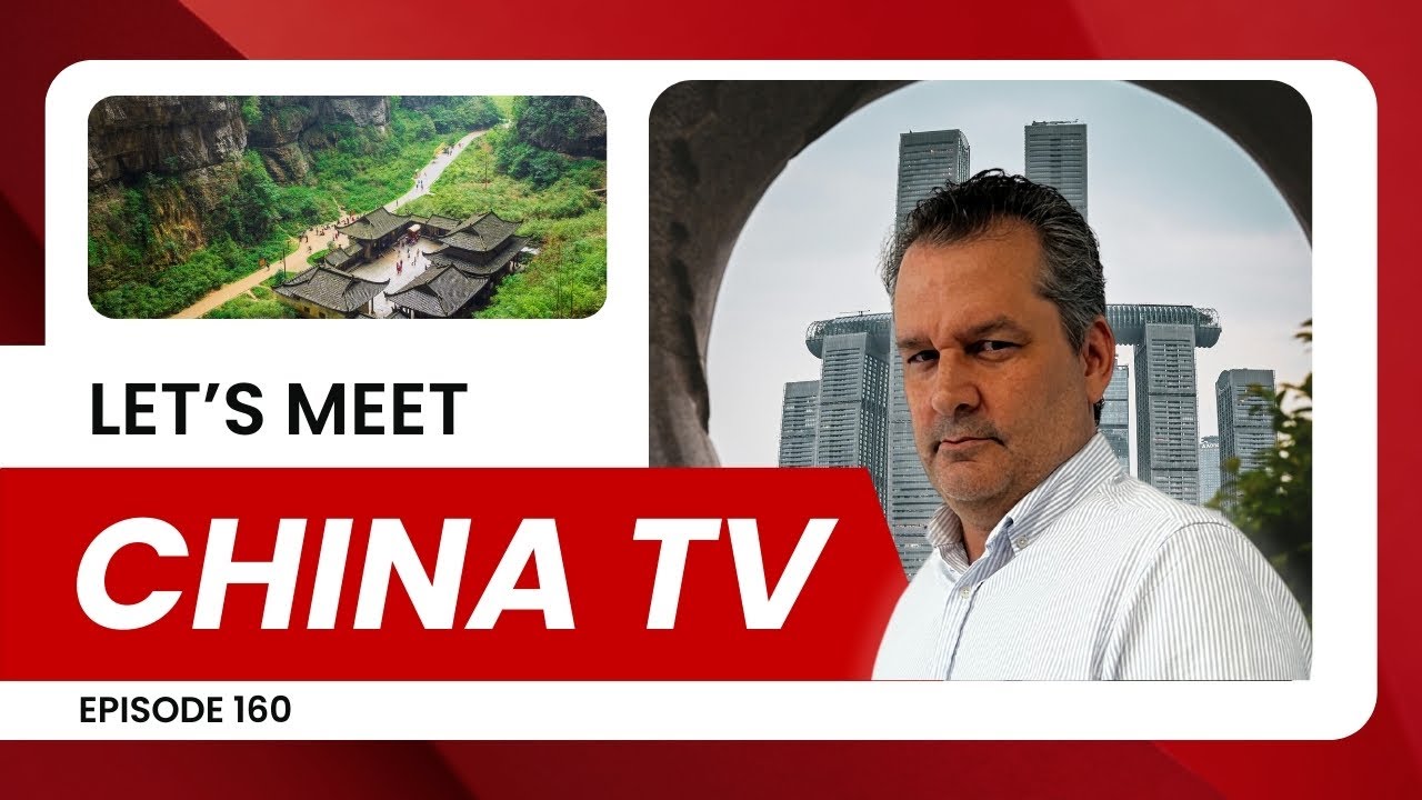 TV IN CHINA  | How Chongqing Is Changing China”  Show 160