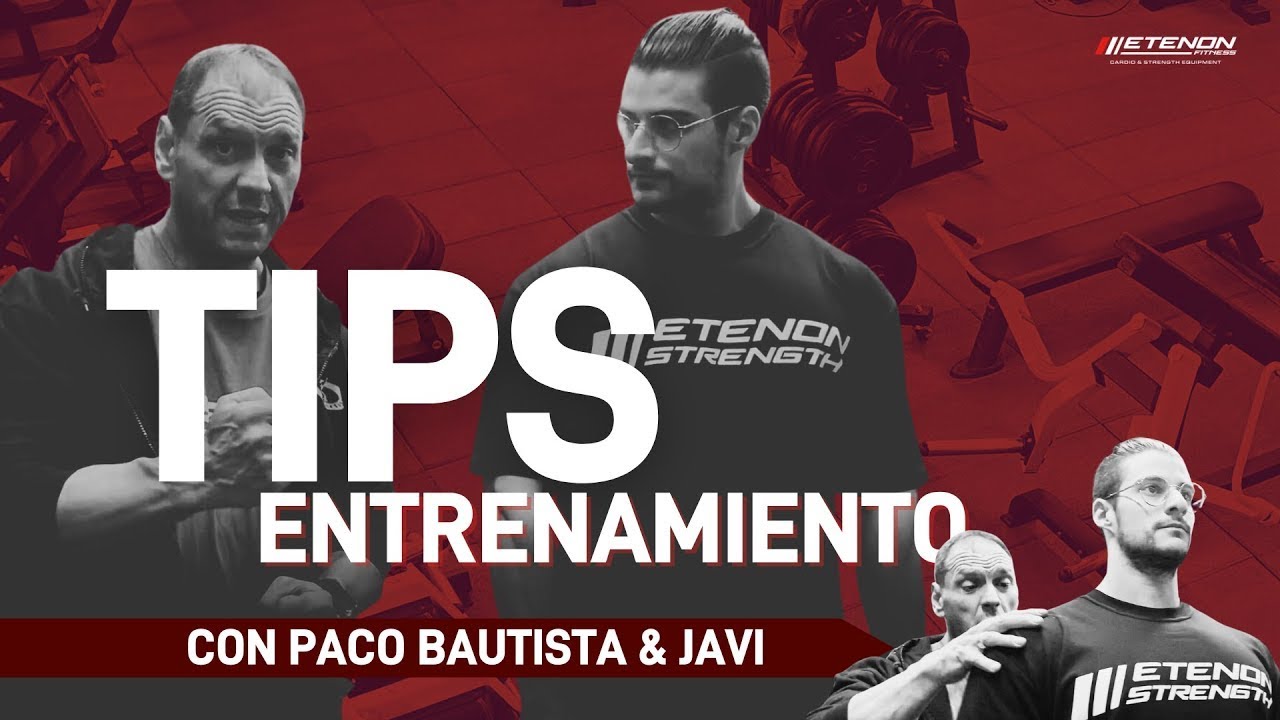 Tips Entrenamiento con Paco Bautista💥