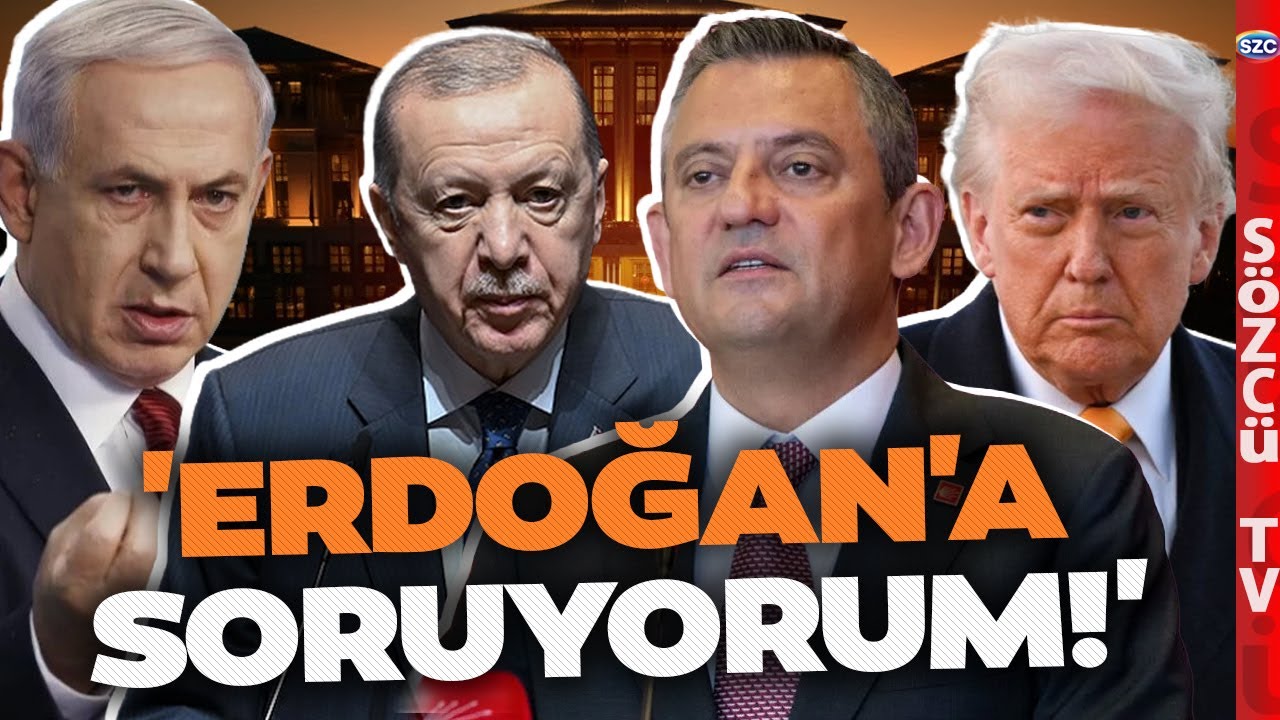 Özgür Özel Öyle Şeyler Söyledi ki! AK Parti'ye Tarihi Trump ve Netanyahu Salvosu