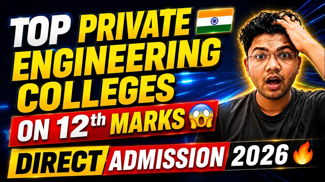 Top Private Engineering Colleges Accepting 12th Marks Only 💯 Direct Admission 2026