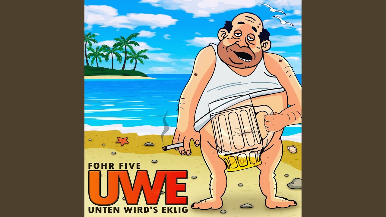 UWE (Unten Wird's Eklig)