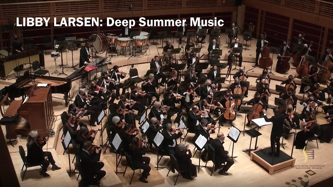 LIBBY LARSEN: Deep Summer Music