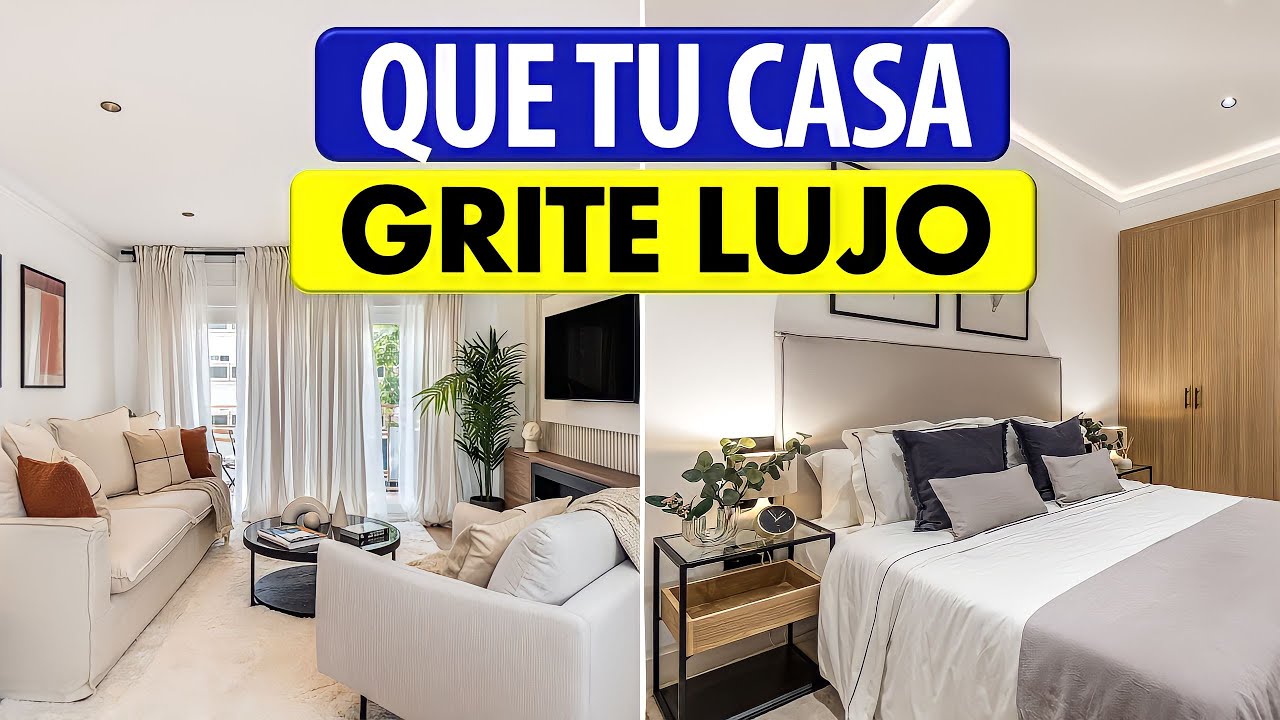 10 FORMAS RAPIDAS de AÑADIR LUJO SILENCIOSO en TU HOGAR / INTERIORISMO