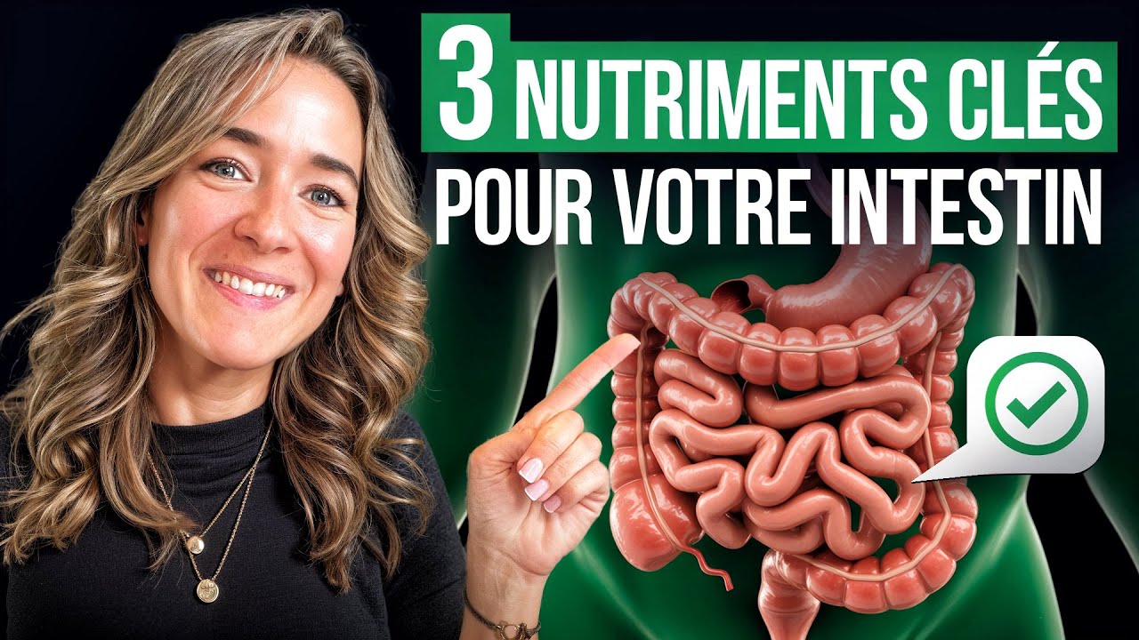 Les 3 NUTRIMENTS indispensables pour RÉPARER un intestin irrité, poreux ou enflammé 🔥