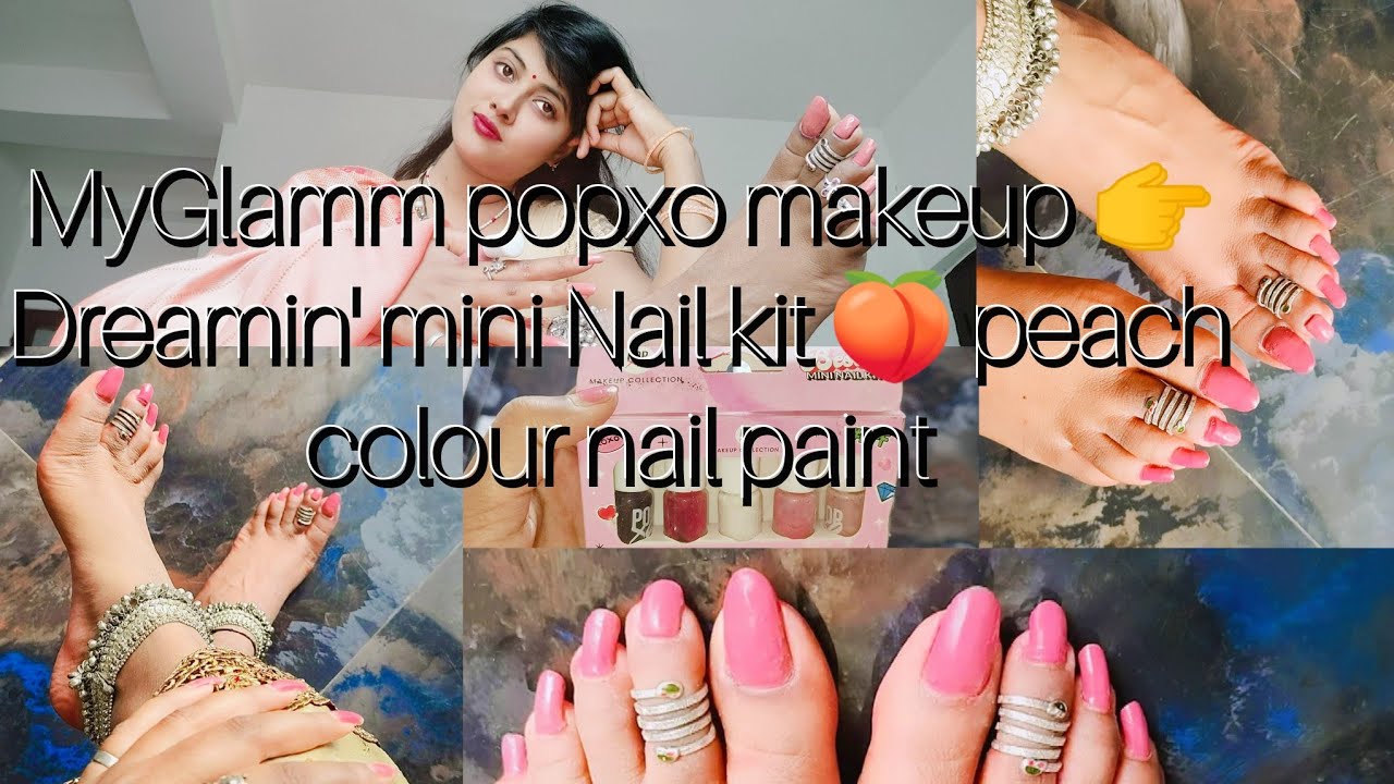 Myglamm POPxo Makeup - Dreamin’ Mini Nail Kit 🍑 peach colour nail paint applying