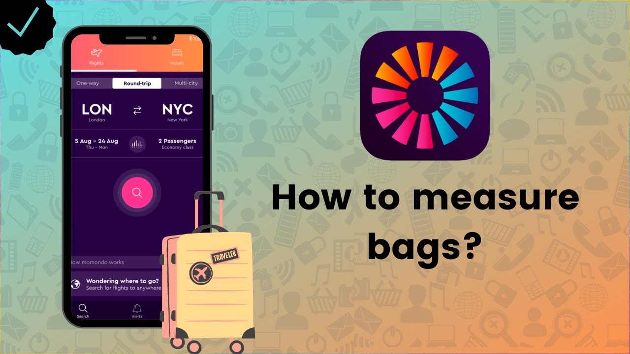 How to measure bags on Momondo? - Momondo Tips