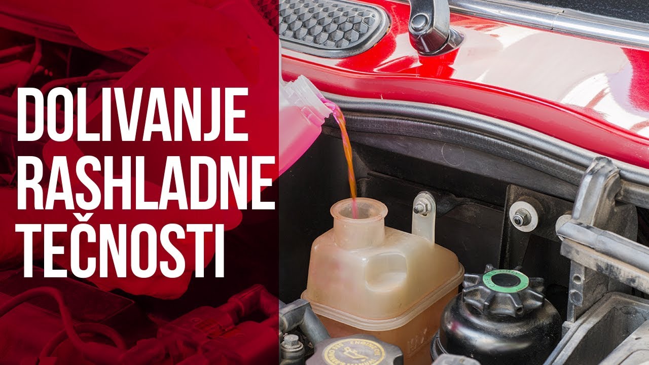 Kada i kako treba doliti rashladnu tečnost