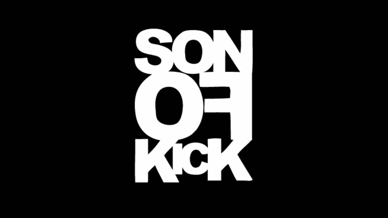 Son of kick - Playing the villain (original mix) [HQ]