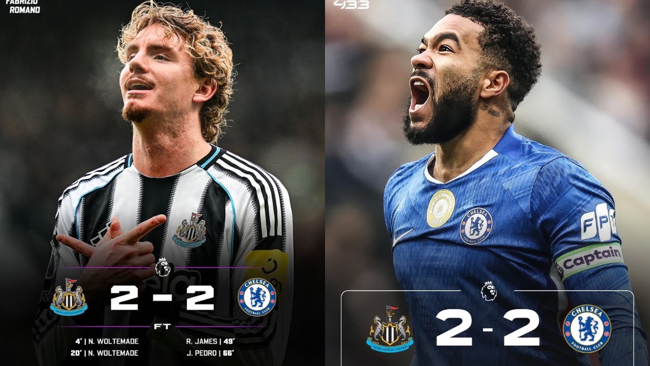 Newcastle 2 - 2 Chelsea at REECE JAMES Park | James FK Goal | Pedro | Woltemade Brace | Chelsea News