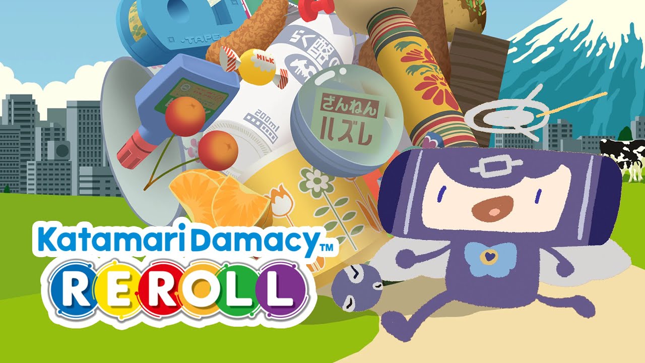 【Katamari Damacy Reroll】My Final Message To The World: ROLL | END