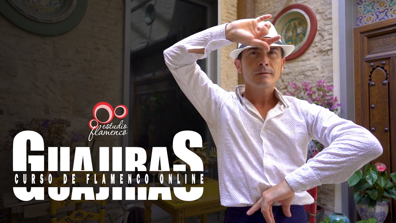 Guajiras - Curso de Flamenco Online - Nivel Profesional