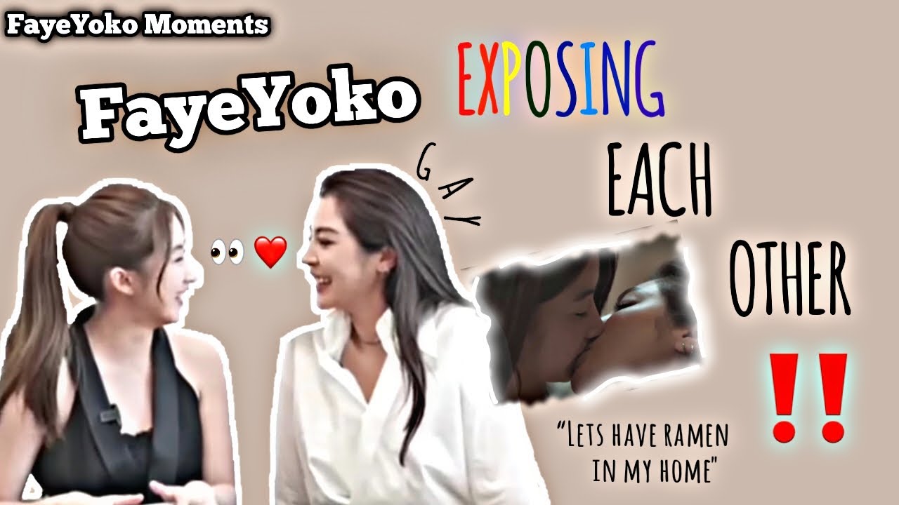 [Blank The Series] FayeYoko Moments that exposing their own selves 👀‼️🍵 (PART 2) (+ fan meeting)