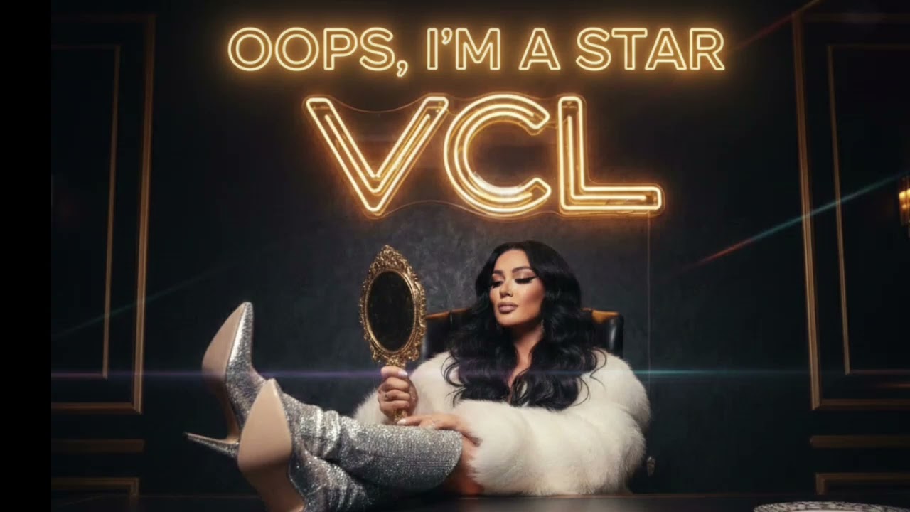 VCL - OOPS, I’M A STAR (Official Audio)