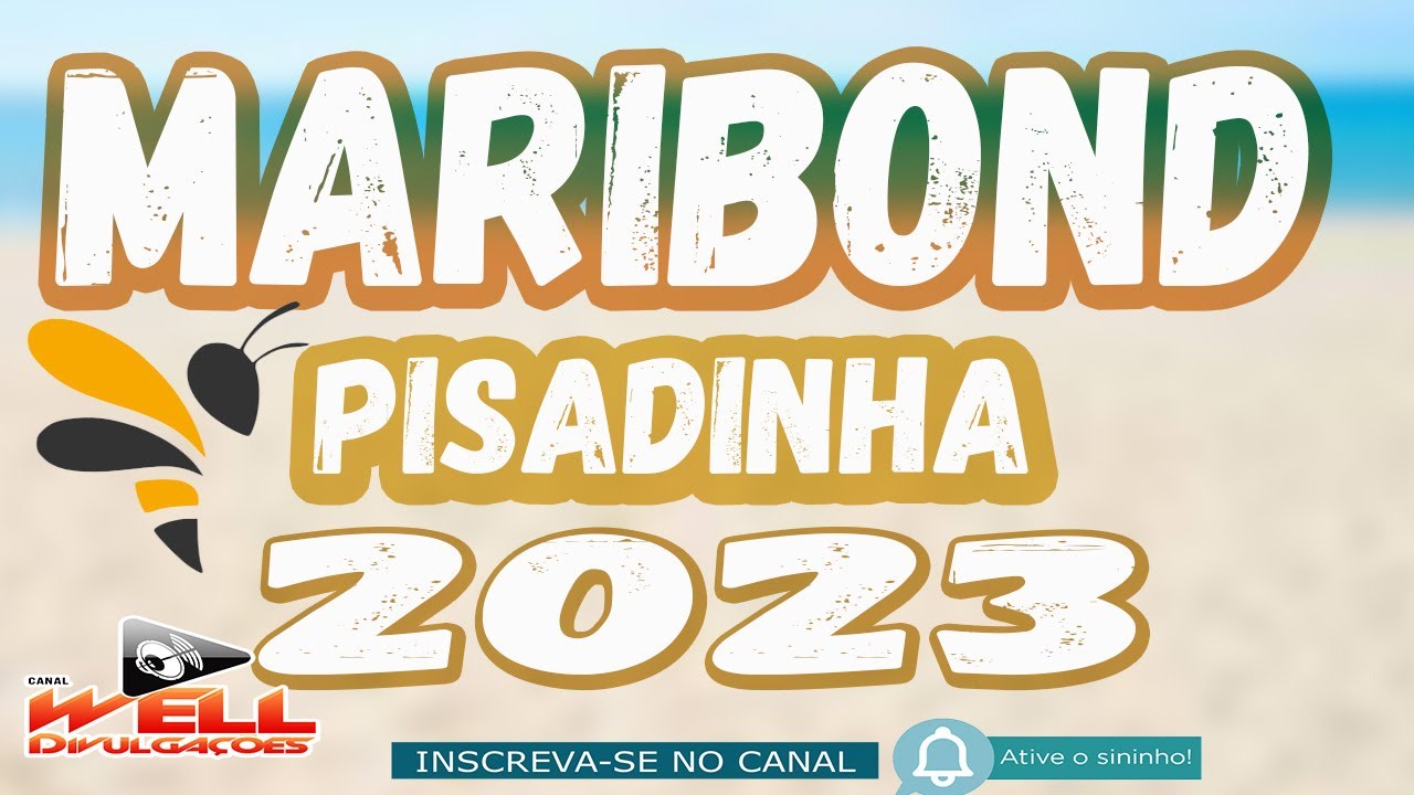 MARIBOND PISADINHA 2023