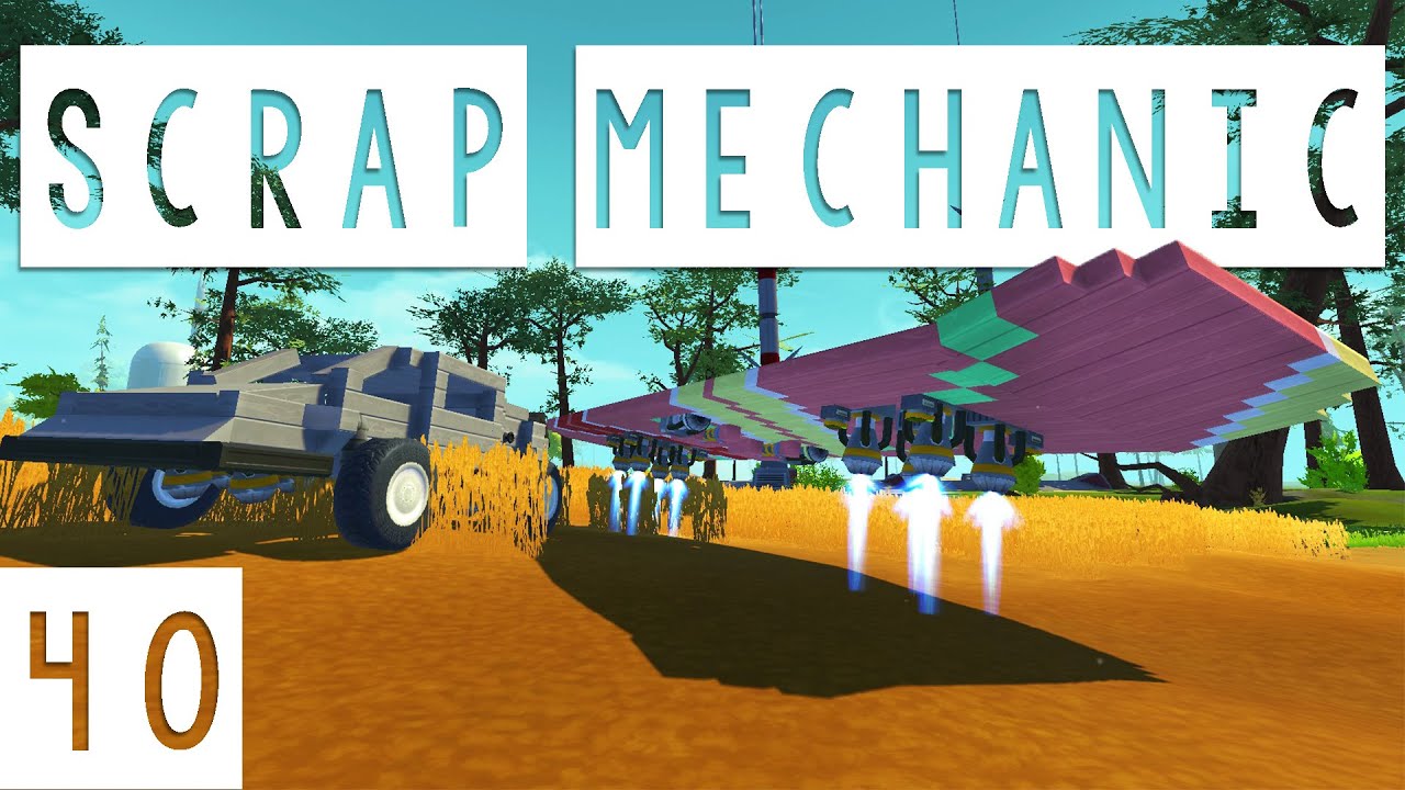 Scrap Mechanic Gameplay - #40 - Hoverboard and DeLorean 2.0! - Let's Play